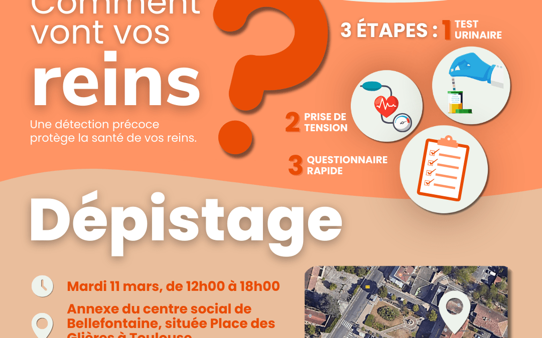 Semaine Nationale du Rein 2025 : Dépistage Mardi 11 Mars
